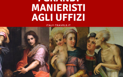 3 Grandi Manieristi agli Uffizi